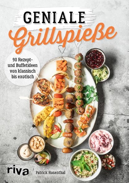 Geniale Grillspieße, Patrick Rosenthal - Paperback - 9783742312631