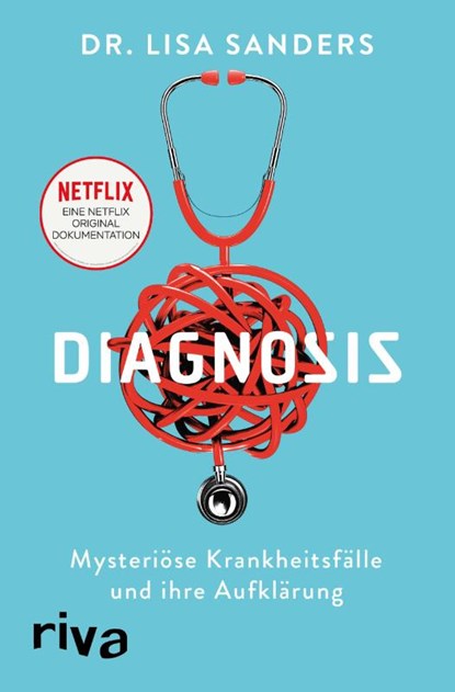 Diagnosis, Lisa Sanders - Gebonden - 9783742314413
