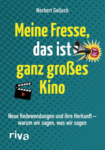 Meine Fresse, das ist ganz großes Kino, Norbert Golluch - Paperback - 9783742314482