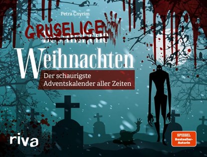 Gruselige Weihnachten, Petra Cnyrim - Paperback - 9783742314727