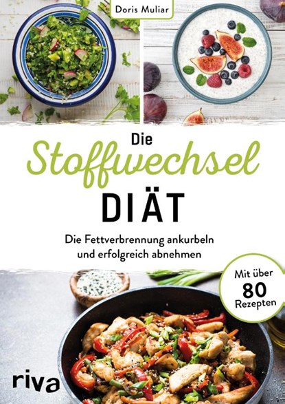 Die Stoffwechsel-Diät, Doris Muliar - Paperback - 9783742314802