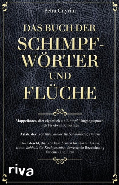 Das Buch der Schimpfwörter und Flüche, Petra Cnyrim - Paperback - 9783742316165