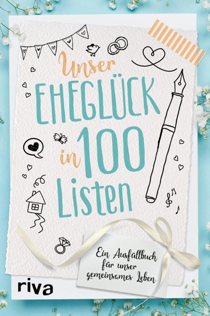 Unser Eheglück in 100 Listen, Riva Verlag - Gebonden - 9783742316677