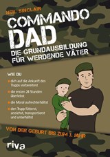 Commando Dad (Deutsche Ausgabe) - Neil Sinclair - 9783742317476