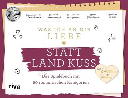 Was ich an dir liebe - Statt Land Kuss, Alexandra Reinwarth - Paperback - 9783742319418