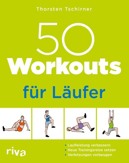 50 Workouts für Läufer, Thorsten Tschirner - Paperback - 9783742323002