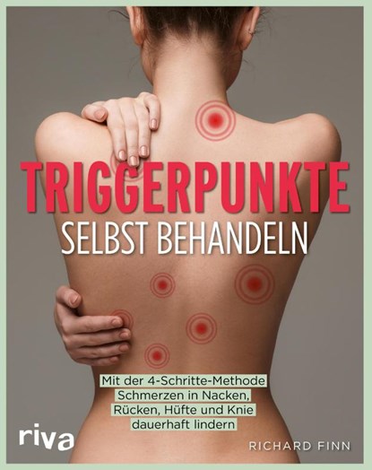 Triggerpunkte selbst behandeln, Richard Finn - Paperback - 9783742323309
