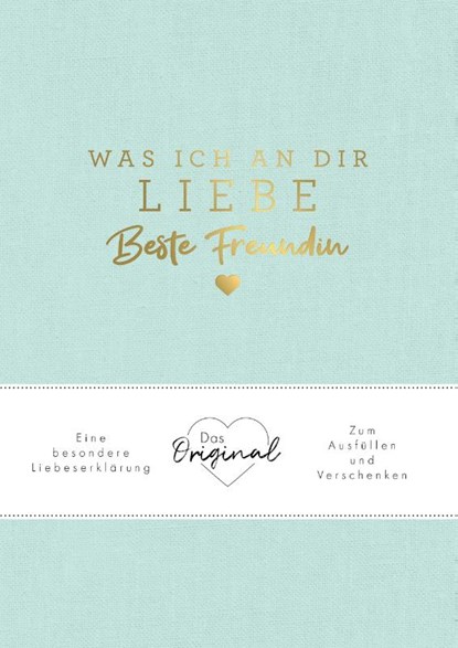Was ich an dir liebe, beste Freundin, Alexandra Reinwarth - Gebonden - 9783742323774