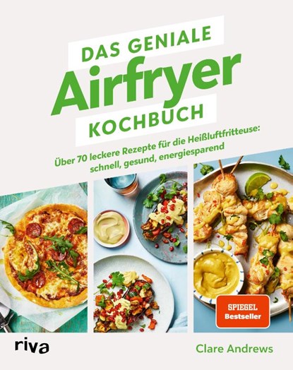 Das geniale Airfryer-Kochbuch, Clare Andrews - Paperback - 9783742325617
