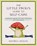 The Little Frog's Guide to Self-Care, Maybell Eequay - Gebonden - 9783742327123