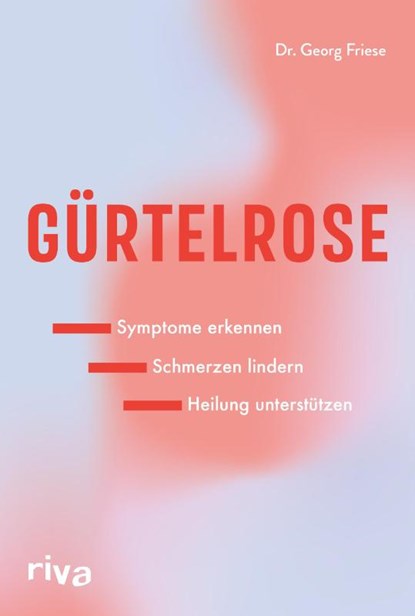 Gürtelrose, Georg Friese - Paperback - 9783742328342