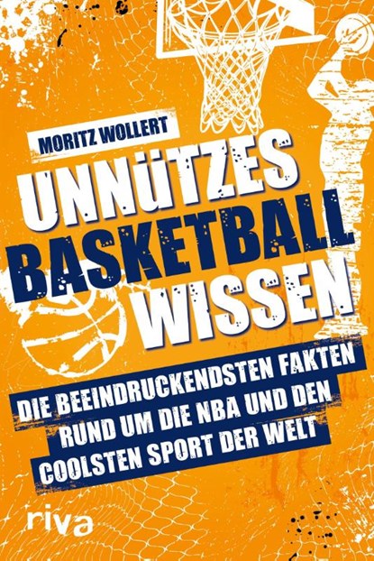 Unnützes Basketball Wissen, Moritz Wollert - Paperback - 9783742328526