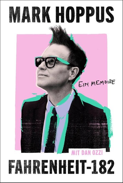 Fahrenheit-182, Mark Hoppus - Gebonden - 9783742328717
