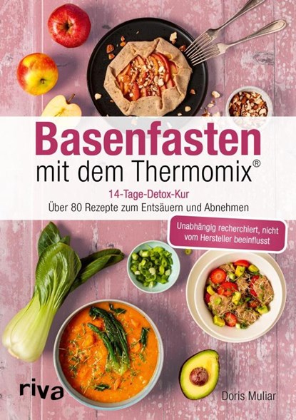 Basenfasten mit dem Thermomix®, Doris Muliar - Paperback - 9783742329431