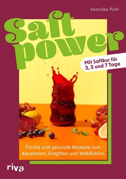 Saftpower, Veronika Pichl - Paperback - 9783742329585