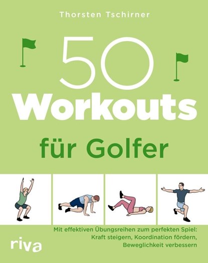 50 Workouts für Golfer, Thorsten Tschirner - Paperback - 9783742329615