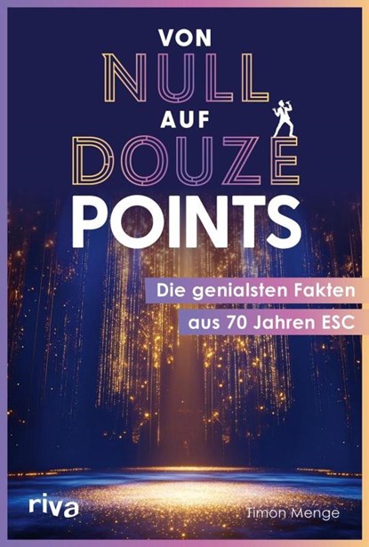 Von null auf Douze Points, Timon Menge - Paperback - 9783742329851