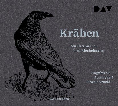 Krähen. Ein Portrait, Cord Riechelmann - AVM - 9783742415103