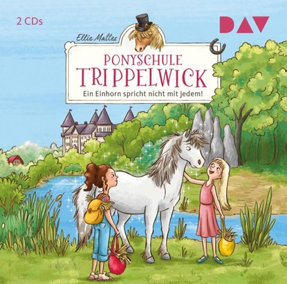 Ponyschule Trippelwick - Teil 2: Ein Einhorn spricht nicht mit jedem!, Ellie Mattes - AVM - 9783742416032