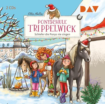 Ponyschule Trippelwick - Teil 3: Schiefer die Ponys nie singen, Ellie Mattes - AVM - 9783742416056