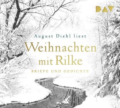 Weihnachten mit Rilke. Briefe und Gedichte, Rainer Maria Rilke - AVM - 9783742421906