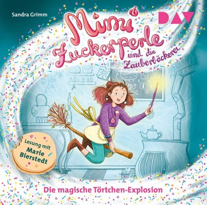 Mimi Zuckerperle und die Zauberbäckerei - Teil 1: Die magische Törtchen-Explosion, Sandra Grimm - AVM - 9783742427793