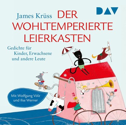 Der wohltemperierte Leierkasten. Gedichte für Kinder, Erwachsene und andere Leute, James Krüss - AVM - 9783742434807
