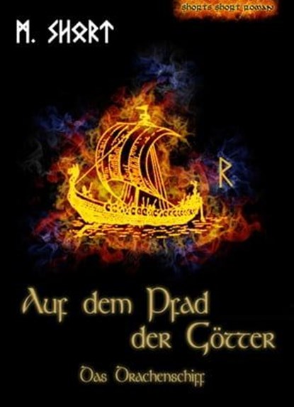 Auf dem Pfad der Götter, Marc Short - Ebook - 9783742752376
