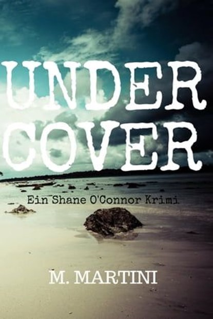 Undercover, Manuela Martini - Ebook - 9783742759382