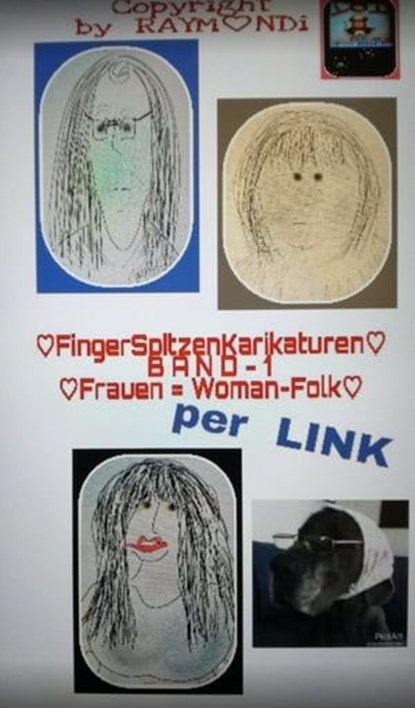 FingerTipCartoons ** BAND 1 - FRAUEN(WOMANFOLK), RAYMONDi - Ebook - 9783742776280