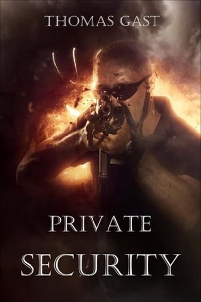 Private Security, Thomas GAST - Ebook - 9783742786210