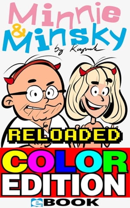 Minnie & Minsky Reloaded Color Edition, Nuesret Kaymak - Ebook - 9783742787781