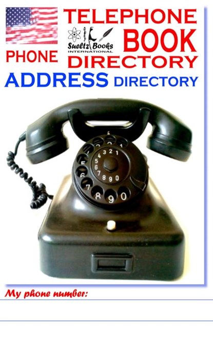 TELEPHONE PHONE BOOK ADDRESS DIRECTORY - Telefon - und Adressbuch, Renate Sultz ; Uwe H Sultz - Paperback - 9783743139343