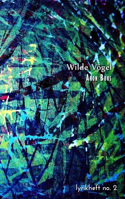 Wilde Vögel, Aron Boks - Paperback - 9783743176348