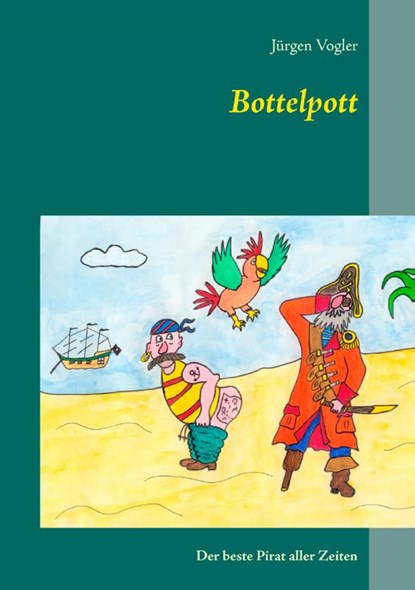 Bottelpott, Jurgen Vogler - Paperback - 9783743182233