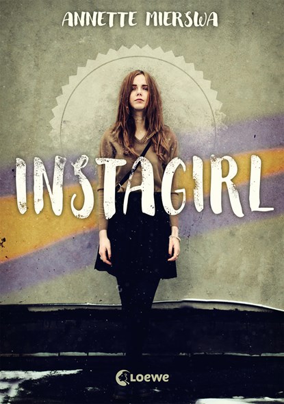 Instagirl, Annette Mierswa - Paperback - 9783743201217