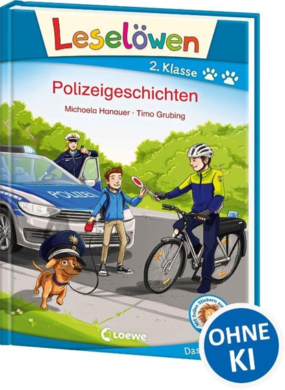 Leselöwen 2. Klasse - Polizeigeschichten, Michaela Hanauer - Gebonden - 9783743201446
