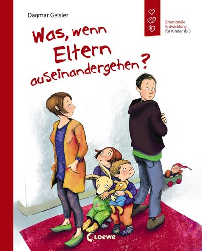 Was, wenn Eltern auseinandergehen?, Dagmar Geisler - Gebonden - 9783743202559