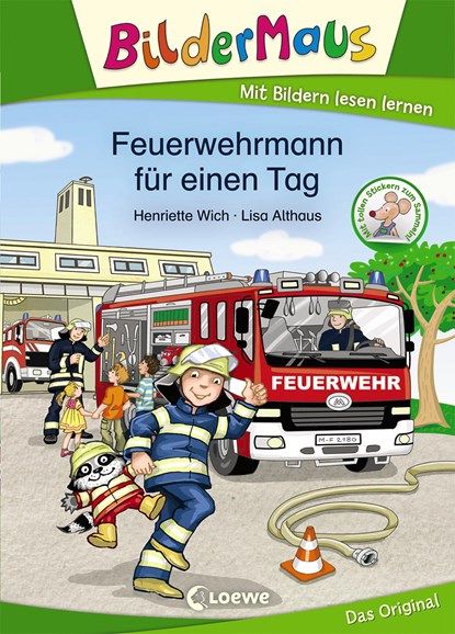 Bildermaus - Feuerwehrmann für einen Tag, Henriette Wich - Gebonden - 9783743202948