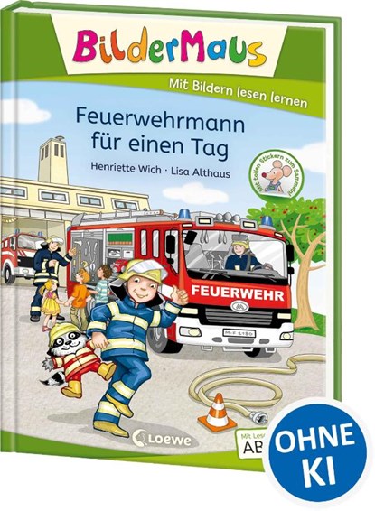 Bildermaus - Feuerwehrmann für einen Tag, Henriette Wich - Gebonden - 9783743202948