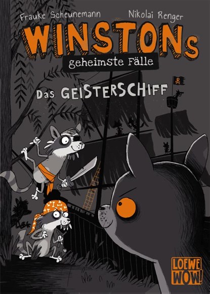 Winstons geheimste Fälle (Band 2) - Das Geisterschiff, Frauke Scheunemann - Gebonden - 9783743206137