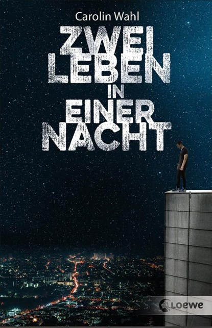 Zwei Leben in einer Nacht, Carolin Wahl - Paperback - 9783743207462