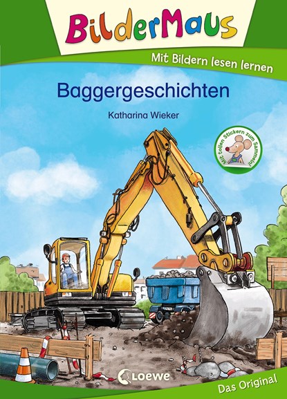Bildermaus - Baggergeschichten, Katharina Wieker - Gebonden - 9783743207547
