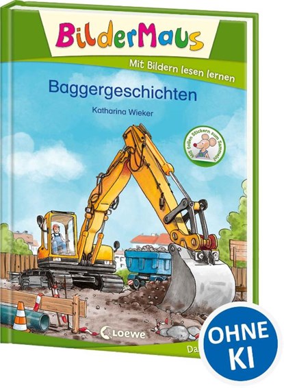 Bildermaus - Baggergeschichten, Katharina Wieker - Gebonden - 9783743207547
