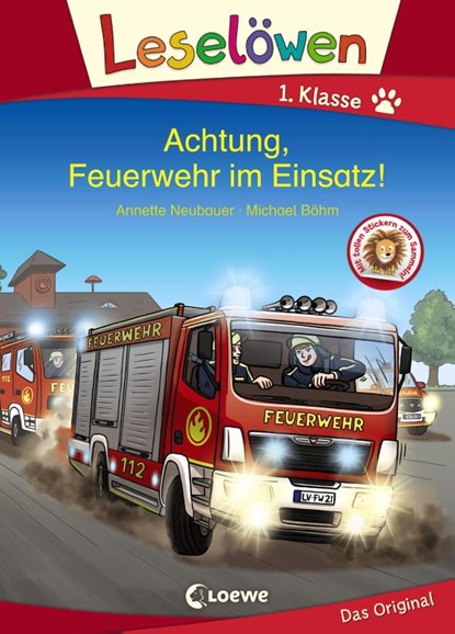 Leselöwen 1. Klasse - Achtung, Feuerwehr im Einsatz!, Annette Neubauer - Gebonden - 9783743207578