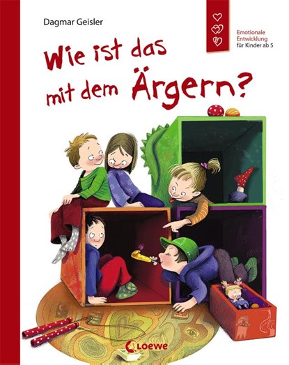Wie ist das mit dem Ärgern?, Dagmar Geisler - Gebonden - 9783743207998