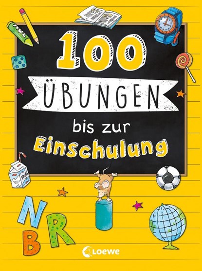 100 Übungen bis zur Einschulung, Loewe Lernen und Rätseln - Paperback - 9783743209299
