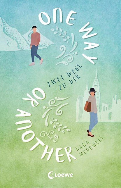 One Way Or Another, Kara McDowell - Paperback - 9783743210110