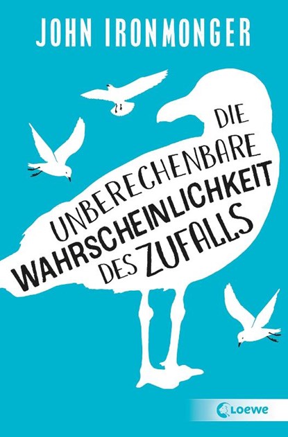 Die unberechenbare Wahrscheinlichkeit des Zufalls, John Ironmonger - Paperback - 9783743213036