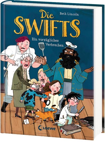 Die Swifts (Band 1) - Ein vorzügliches Verbrechen, Beth Lincoln - Gebonden - 9783743213791